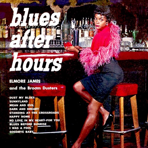 Elmore James - Blues After Hours [iTunes Plus AAC M4A]