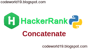 Concatenate in Python - HackerRank Solution