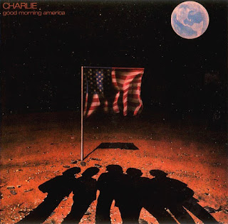 Charlie [Good morning America - 1981] aor melodic rock music blogspot full albums bands lyrics 80s