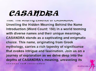 meaning of the name "CASANDRA"