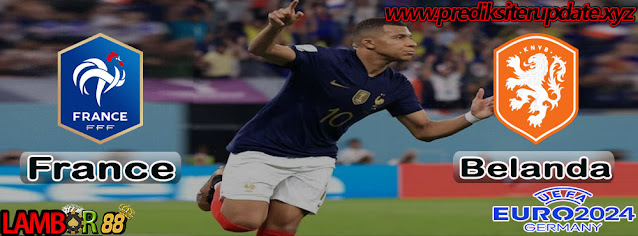 Prediksi Terupdate : France vs Netherland Highlight Goal