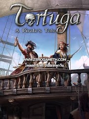 โหลดเกม Tortuga A Pirate's Tale เกมเรือรบโจรสลัด
