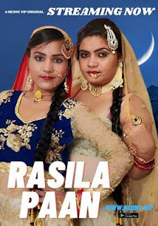 Rasila Paan 2023 Hindi NeonX