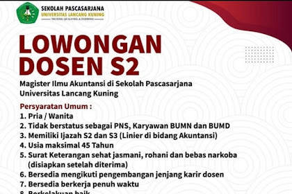 Loker Dosen S2 Bidang Akuntansi - Pasca Sarjana Universitas Lancang Kuning