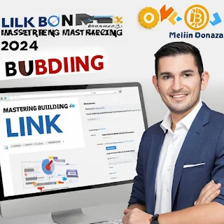 Backlink Bonanza Mastering Link Building in 2024