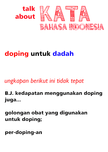 pemakaian kata doping yang tidak tepat