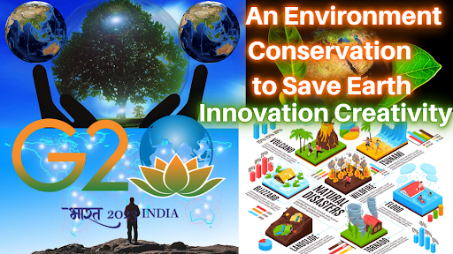 An Environment Conservation to Save Earth