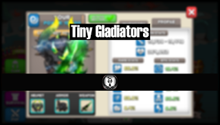  dalam kesempatan kali ini saya akan membagikan Guide Tiny Gladiators - Guide, tips, dan trik untuk pemula