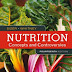 Download Nutrition: Concepts and Controversies - Standalone book 14th Edition PDF