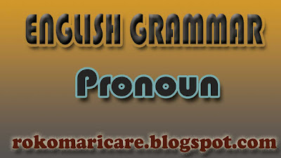 parts of speech,pronoun, types of pronouns