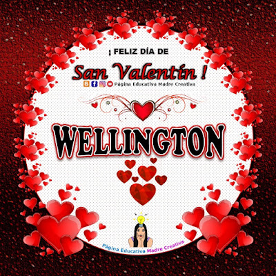 Feliz Día de San Valentín - Nombre Wellington