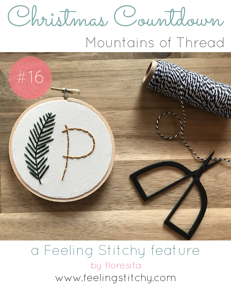 Christmas Countdown 16 - Mountains of Thread Monogram Embroidery Kit, featured on Feeling Stitchy by floresita
