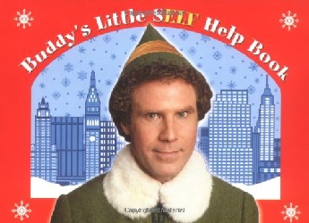 Image: Elf: Buddy's Little S(Elf) Help Book | Paperback: 112 pages | by Buddy Hobbs (Author). Publisher: Price Stern Sloan; First Printing edition (October 13, 2003)