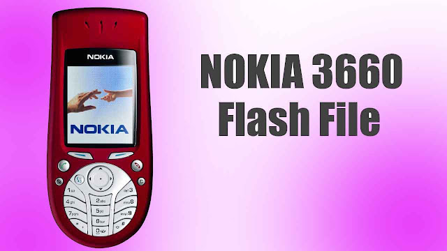 NOKIA 3660 Flash File Without Password Free Download