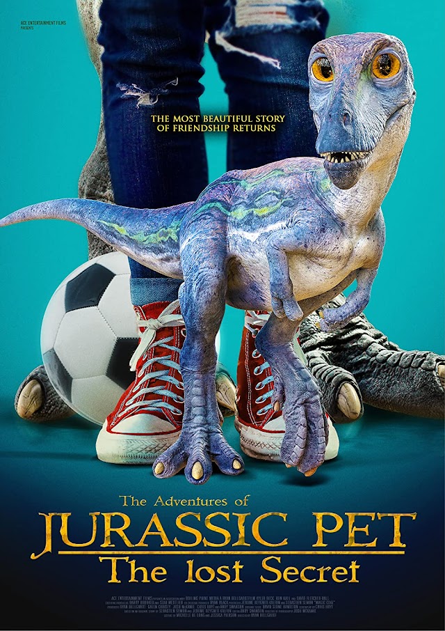 The Adventures of Jurassic Pet: The Lost Secret (Film aventuri 2023) Trailer și Detalii