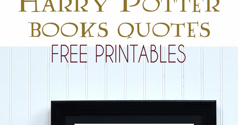 Download J.K Rowling Book Quote Printables - Harry Potter Printable ...