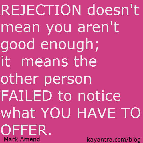 Rejection