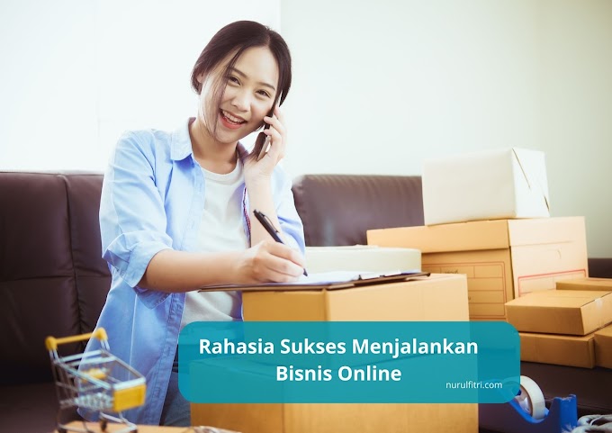 Rahasia Sukses Menjalankan Bisnis Online 