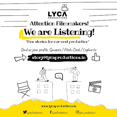 LYCA PRODUCTION NEW STORIES FOR NEXT PRODUCTION