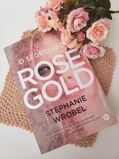 O Segredo de Rose Gold, livro de suspense de Stephanie Wrobel