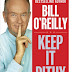 KEEP IT PITHY : Useful Observations in a Tough world By Bill O'Reilly - FREE EBOOK DOWNLOAD (EPUB, MOBI, KINDLE)