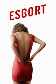The Escort 2016 Film Complet en Francais