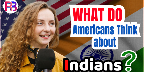 What do Americans think about India and Indians?