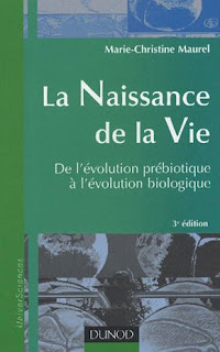 La naissance de la vie - De l'évolution prébiotique à l'évolution biologique