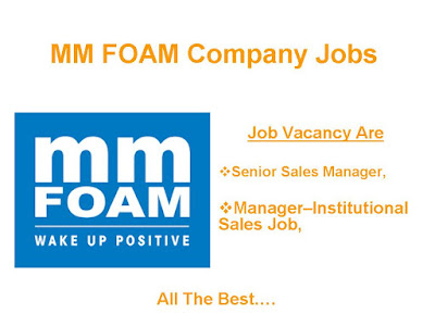 MM Foam Chennai Jobs