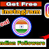 How to Get free Indian Instagram Followers - 2023