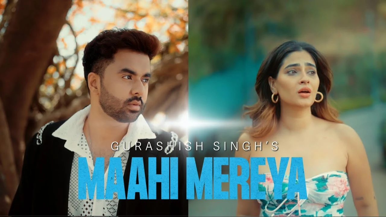 Maahi Mereya Lyrics – Gurashish Singh