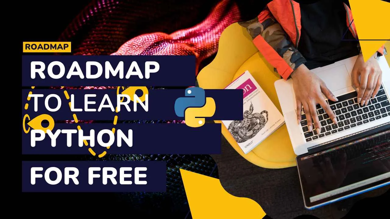 ROADMAP TO LEARN PYTHON