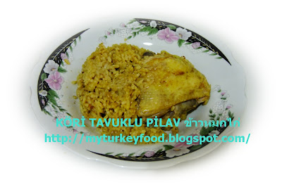 KÖRİ TAVUKLU PİLAV ข้าวหมกไก่