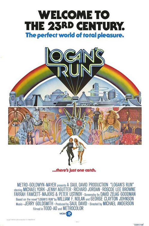 The movie LOGAN S RUN is based on the bestselling novel by William F Nolan 