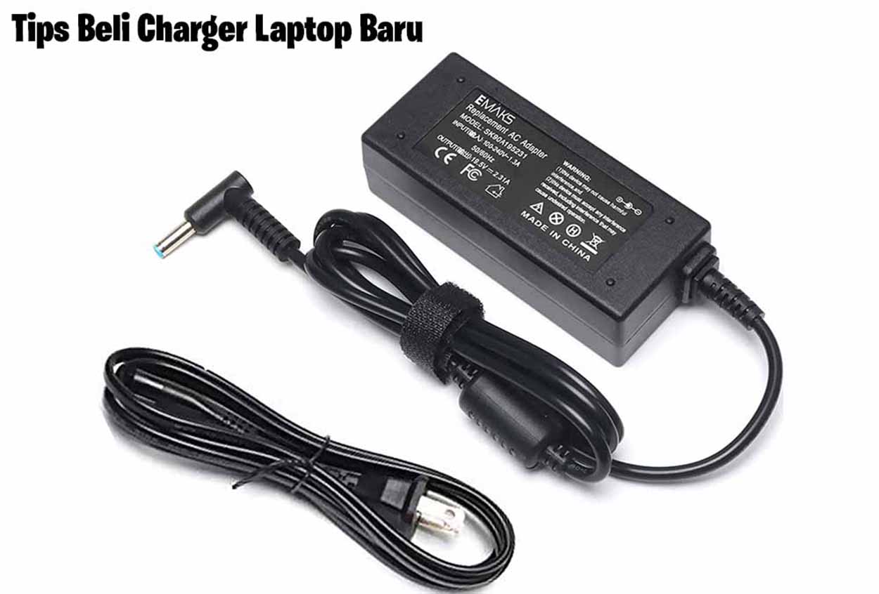 tips beli charger laptop