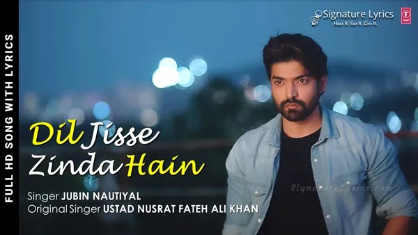 Dil Jis Se Zinda Hai Lyrics - Jubin Nautiyal | Meet Bros | Nusrat Fateh Ali Khan