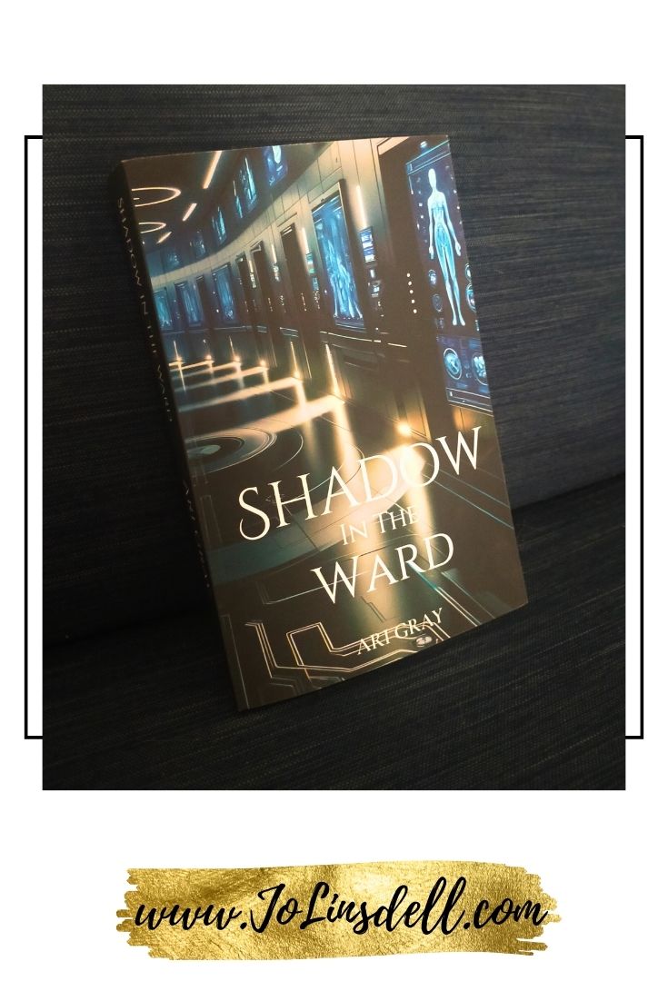 Shadow in the Ward by Ari Gray