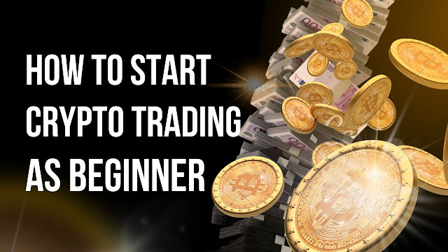 How to Start Crypto Trading as Beginner: A Complete Guide for Beginners