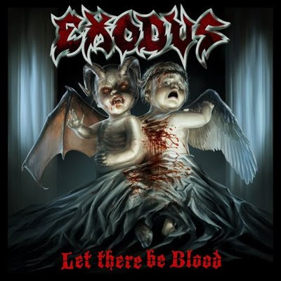 EXODUS - Let There Be Blood