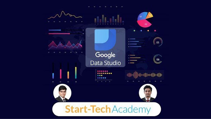 Google Data Studio A-Z for Data Visualization and Dashboards [Free Online Course] - TechCracked