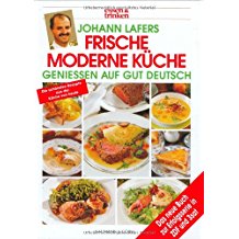 Johann Lafers Frische moderne Küche