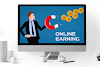 Online Earning - Step by Step Guide to Making Money Online