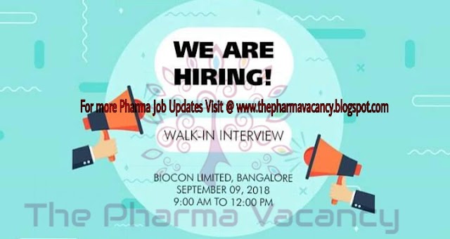 Biocon limited | Walk in for Multiple positions | Bangalore | 9th September 2018