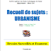 LIVRE: " Recueil de sujets: URBANISME- Devoirs Surveillés et Examens " - PDF