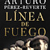 Línea de Fuego (Arturo Pérez-Reverte)