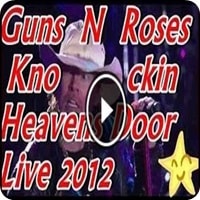 Guns N Roses | Knockin Heavens Door | Live 