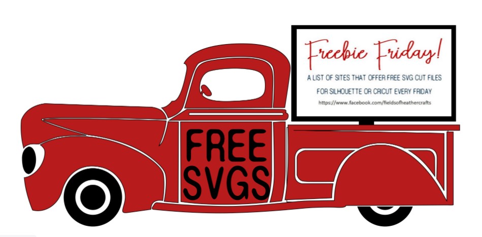 Download Freebie Friday - Free SVG Files For Silhouette & Cricut