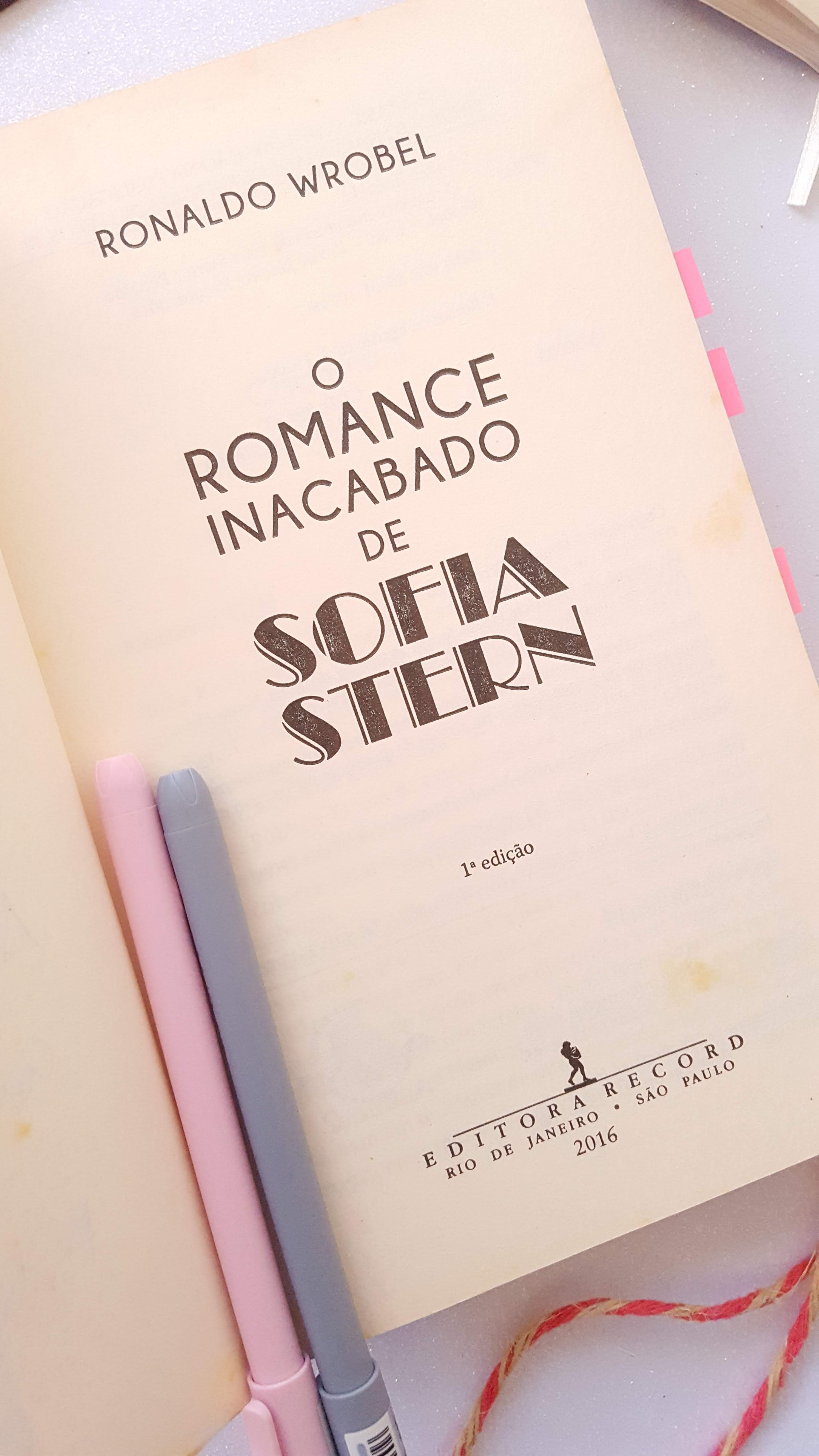 O Romance Inacabado de Sofia Stern | Ronaldo Wrobel