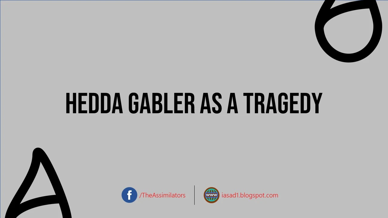 Hedda Gabler as a Tragedy