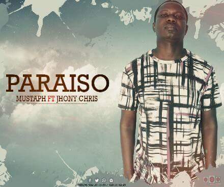 Mustaph  - Paraiso Feat Jhony Chris (Zouk)